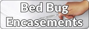 Bed Bug Encasements